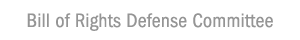 Bill of Rights Defense Committee